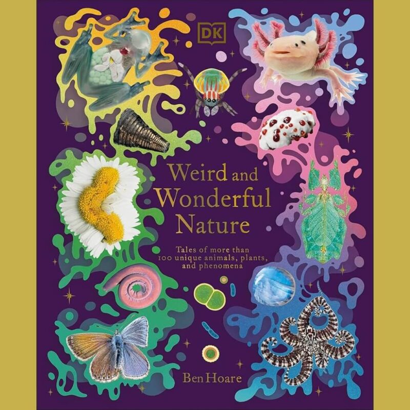 Weird and Wonderful Nature